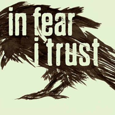 Обзор In Fear I Trust